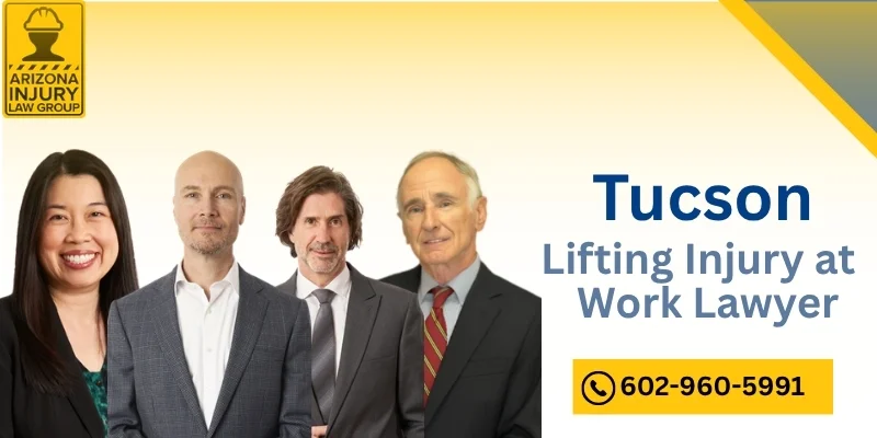 best lifting injury at work lawyer in tucson